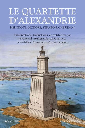 ﻿کوارتت اسکندریه - هرودوت، دیودوروس، استرابون، چارمون