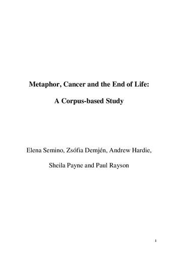 ﻿استعاره، سرطان و پایان زندگی: مطالعه ای مبتنی بر پیکره (پیشرفت های روتلج در زبان شناسی بدنه)