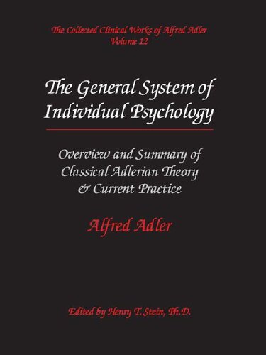 ﻿مجموعه آثار بالینی آلفرد آدلر، جلد 12 نظام عمومی روانشناسی فردی