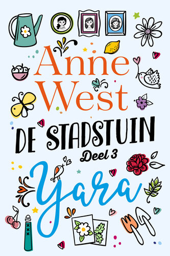 ﻿Yara - سری Stadstuin #3