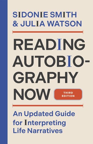 ﻿خواندن اتوبیوگرافی اکنون: راهنمای به روز شده برای تفسیر روایت های زندگی، ویرایش سوم
