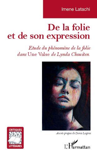 ﻿جنون و بیان آن: بررسی پدیده جنون در یک والس اثر لیندا چویتن