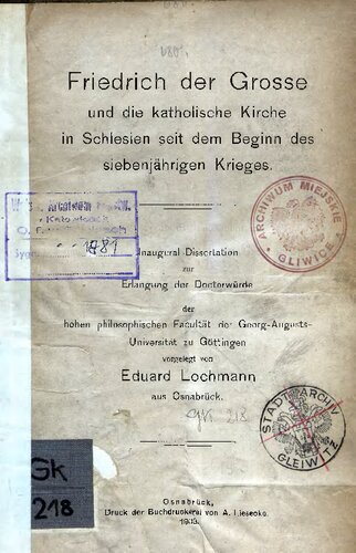 ﻿فردریک کبیر و کلیسای کاتولیک در سیلسیا از آغاز جنگ هفت ساله