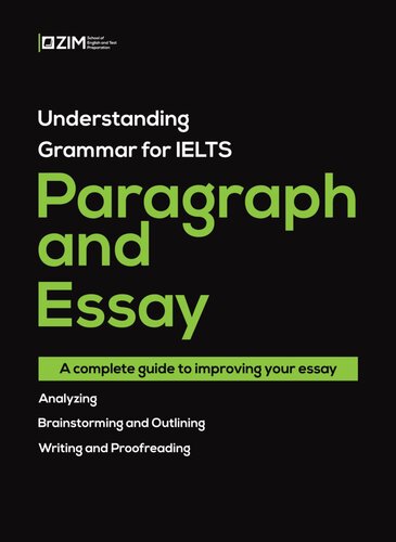 ﻿درک گرامر برای پاراگراف و مقاله آیلتس - راهنمای کامل برای بهبود مقاله شما