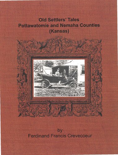 ﻿داستان های ساکنان قدیمی: شهرستان های پوتاواتومی و نماها (کانزاس)