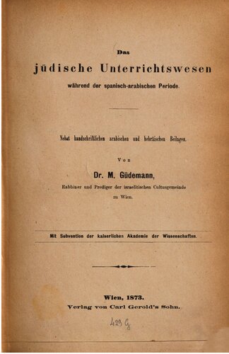 ﻿آموزش یهودیان در دوره اسپانیایی-عربی. همراه با ضمیمه های دست نویس عربی و عبری