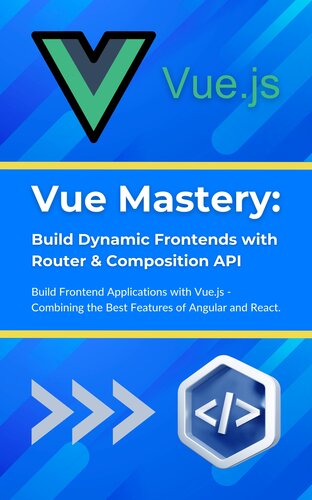 ﻿تسلط Vue: با روتر جبهه های پویا بسازید