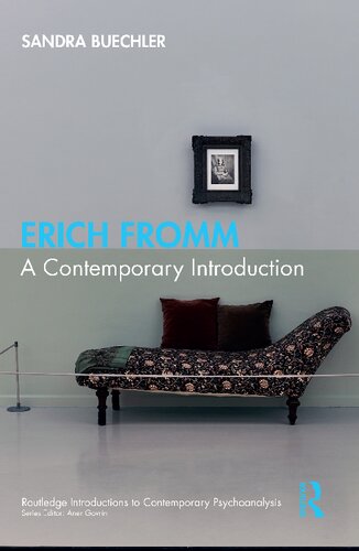 ﻿Erich Fromm: A Contemporary Introduction (مقدمه های راتلج به روانکاوی معاصر)
