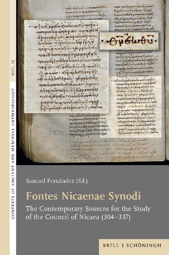 ﻿Fontes Nicaenae Synodi: منابع معاصر برای مطالعه شورای نیکیه 304–337
