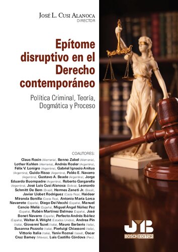 ﻿مظهر اختلال در حقوق معاصر: سیاست کیفری ، نظریه ، جزم و روند