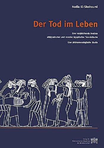 ﻿مرگ در زندگی: تحلیل تطبیقی ​​آداب و رسوم تشییع جنازه مصر باستان و مصر مدرن. یک مطالعه پدیدارشناختی