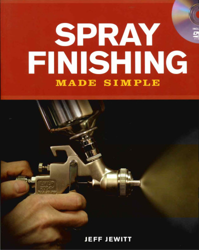 Spray Finishing Made Simple
