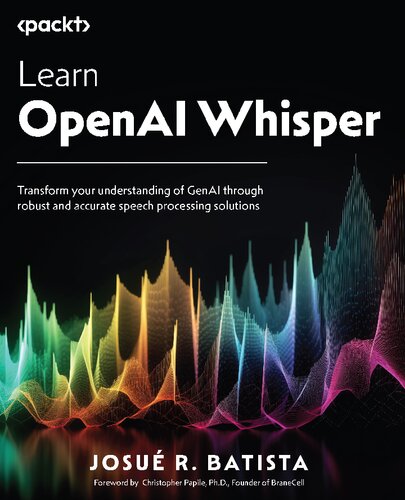 ﻿OpenAI Whisper را یاد بگیرید: درک خود را از GenAI از طریق راه حل های پردازش گفتار قوی و دقیق تغییر دهید