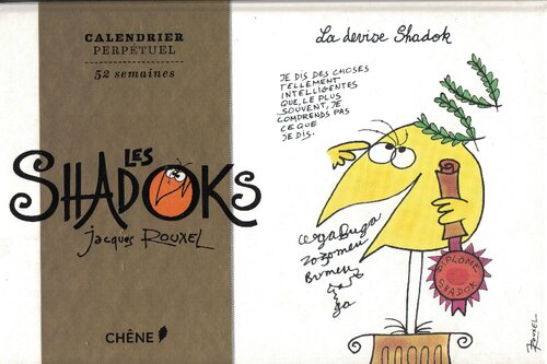 ﻿The Shadoks: تقویم دائمی 52 هفته ای