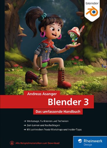 ﻿Blender 3: راهنمای جامع Blender 3. همراه با مثال ها و تکنیک های کاربردی برای مدل سازی، رندر، انیمیشن و غیره