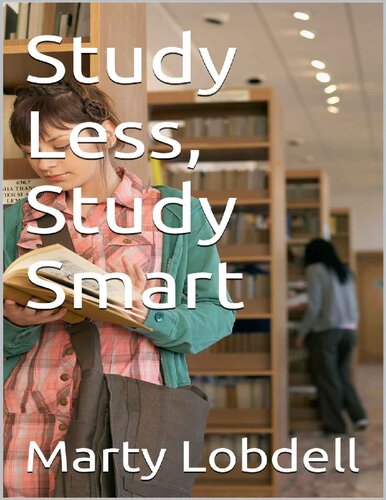 ﻿کمتر مطالعه کنید، هوشمندانه مطالعه کنید: راهنمای تکنیک های مطالعه موثر و یادگیری پیشرفته