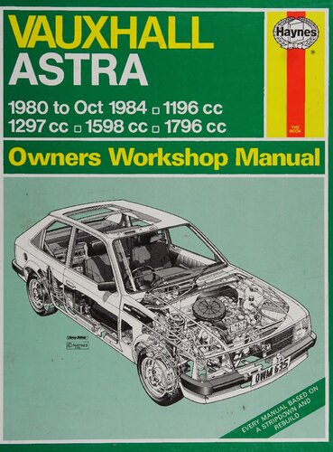 ﻿راهنمای کارگاه صاحبان Haynes Vauxhall Astra 1980 تا 1984