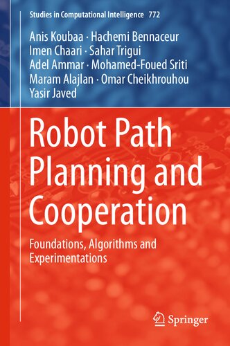 ﻿برنامه ریزی و همکاری مسیر ربات: مبانی، الگوریتم ها و آزمایش ها
