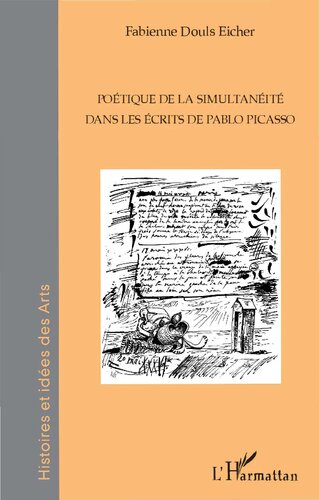 ﻿شعر همزمانی در نوشته های پابلو پیکاسو: در لحظه ای که درام پخش می شود