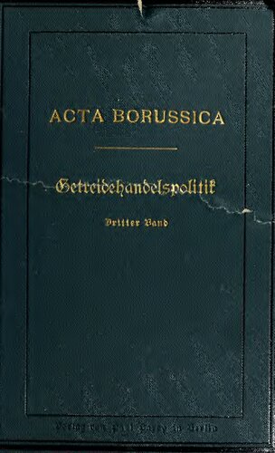 ﻿سیاست تجارت غلات کشورهای اروپایی از قرن 15 تا 18، به عنوان مقدمه ای بر سیاست تجارت غلات پروس