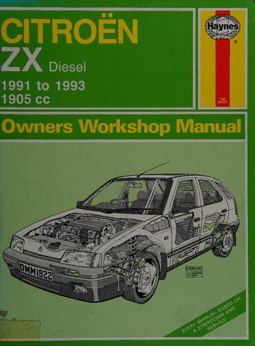 ﻿راهنمای کارگاه مالکان 1905 سی سی دیزل هاینس سیتروئن ZX 1991 تا 1993