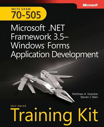 ﻿کیت آموزشی MCTS خودگام (آزمون 70-505): Microsoft .NET Framework 3.5-Windows Forms توسعه برنامه: Microsoft .Net Framework 3.5 Windows Forms توسعه برنامه
