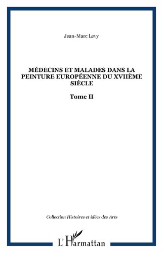 ﻿پزشکان و بیماران در نقاشی اروپایی قرن هفدهم: جلد دوم (2)