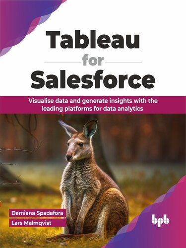 ﻿Tableau for Salesforce: تجسم داده ها و ایجاد بینش با پلتفرم های پیشرو برای تجزیه و تحلیل داده ها