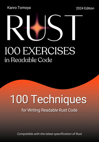 ﻿100 Knocks for Rust کد قابل خواندن: 100 تکنیک برای نوشتن کد خوانا در Rust