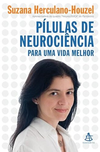 ﻿قرص های علوم اعصاب برای زندگی بهتر