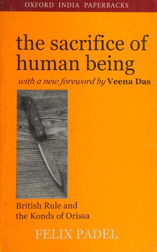 ﻿فداکاری انسان حکومت بریتانیا و کوندهای اوریسا