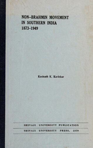 ﻿جنبش غیربرهمنی در جنوب هند، 1873-1949