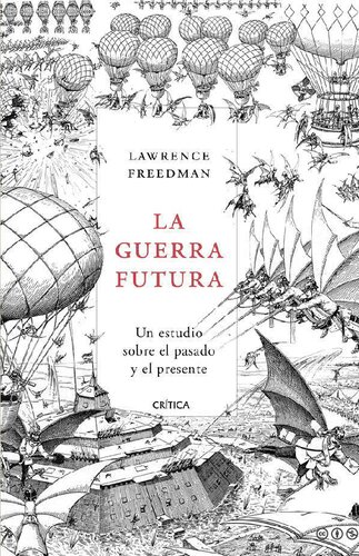 ﻿جنگ آینده بررسی گذشته و حال