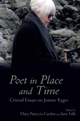 ﻿شاعر در مکان و زمان: مقالات انتقادی درباره جوآن کیگر (انتشارات دانشگاه کلمسون: مطالعات بیت)