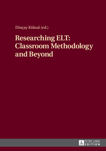 ﻿تحقیق در مورد ELT: روش کلاس درس و فراتر از آن