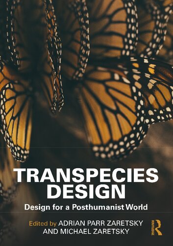 ﻿طراحی Transpecies: طراحی برای یک جهان پساانسانگرا