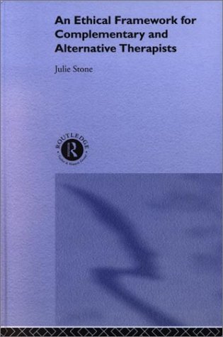 ﻿چارچوب اخلاقی برای درمانگران مکمل و جایگزین