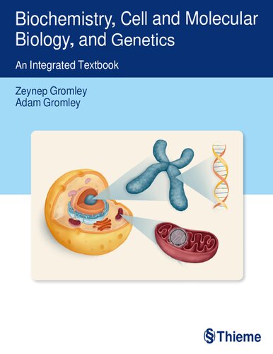 ﻿بیوشیمی، زیست شناسی سلولی و مولکولی و ژنتیک: کتاب درسی یکپارچه
