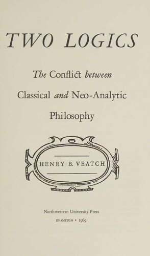 ﻿دو منطق - درگیری بین فلسفه کلاسیک و نئو آنالیز