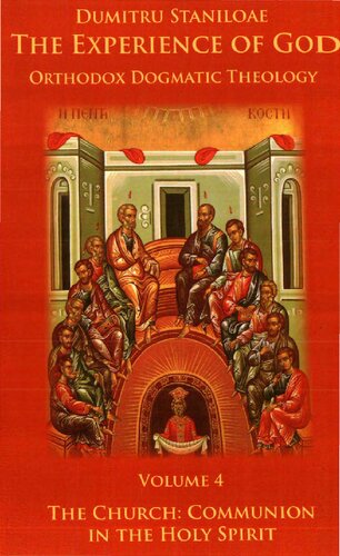 ﻿الهیات دگماتیک ارتدکس. جلد 4 - کلیسا - اجتماع در روح القدس