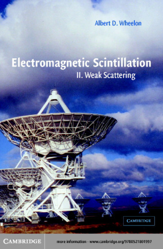 Scintillation الکترومغناطیسی: دوره 2 ، پراکندگی ضعیف