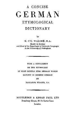 ﻿یک فرهنگ لغت هوشیاری آلمانی. با یک مکمل در مورد اخلاق برخی از کلمات آلمانی متوسط ​​بالا که در آلمانی مدرن منقرض شده است