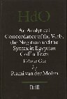 ﻿تطابق تحلیلی فعل ، نفی و نحو در متون تابوت مصر (Handbuch der Intortalistik. Erste Abteilung ، Nahe und der Mittlere Osten ، 77. Bd.)
