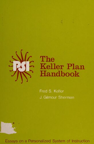 ﻿Psi, the Keller Plan Handbook: Essays on a Personalized System of Instruction (سری Benjamin Psi)