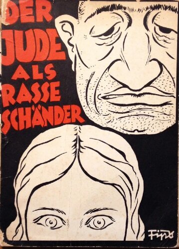 ﻿یهودی به عنوان یک آزارگر نژادی اتهامی به یهودا و هشداری به زنان و دختران آلمانی