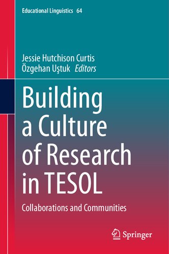 ﻿ایجاد فرهنگ تحقیق در TESOL: همکاری ها و جوامع