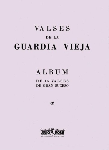 ﻿Valses de la Guardia Vieja - آلبوم 15 والتز رویداد عالی