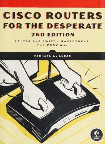 ﻿روترهای سیسکو برای نسخه دوم Desperate: مدیریت روتر و سوئیچ، راه آسان