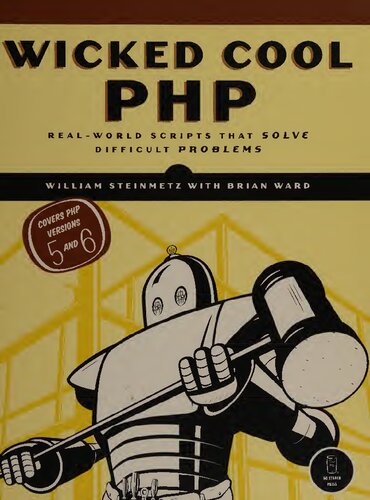 ﻿Wicked Cool PHP: اسکریپت های دنیای واقعی که کارها را دشوار می کند