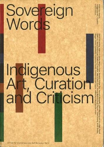 ﻿کلمات حاکم: هنر بومی، کیوریشن و نقد